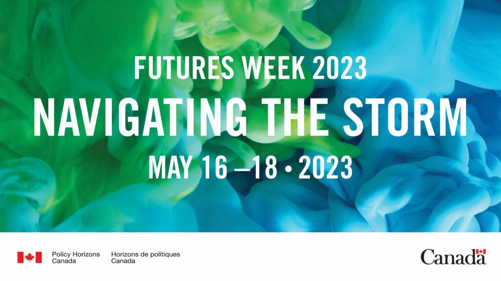 Futures Week Policy Horizon Canada - May 16-18, 2023