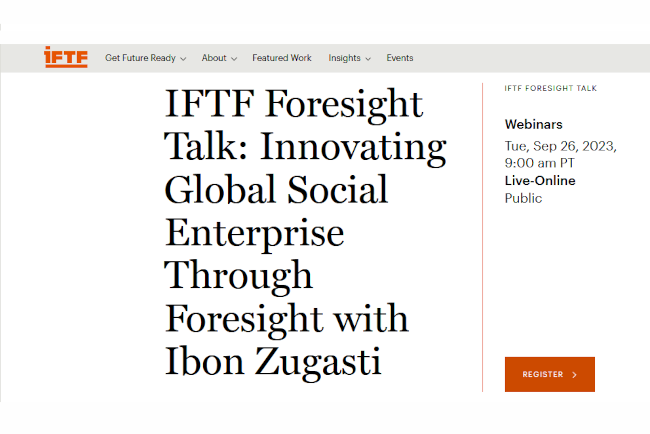 IFTF Foresight Talk with Ibon Zugasti - Sept. 26, 2023