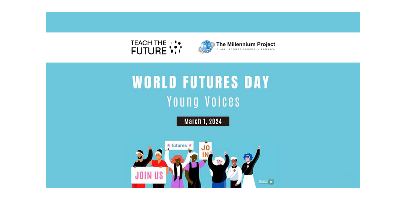 World Futures Day Young Voices - March 1, 2024