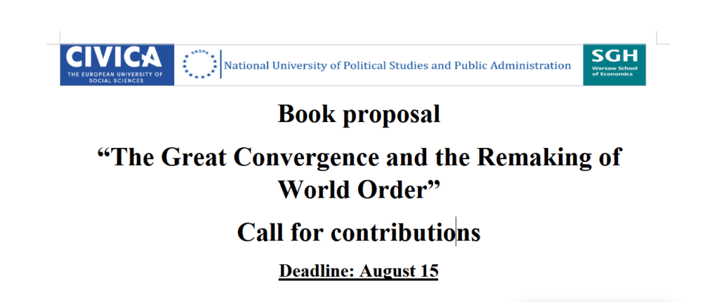 Great Convergence and Remaking of World Order - Abstracts by Aug. 15, 2024