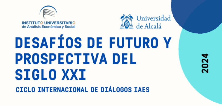 Desafíos de futuro y prospectiva del siglo XXI