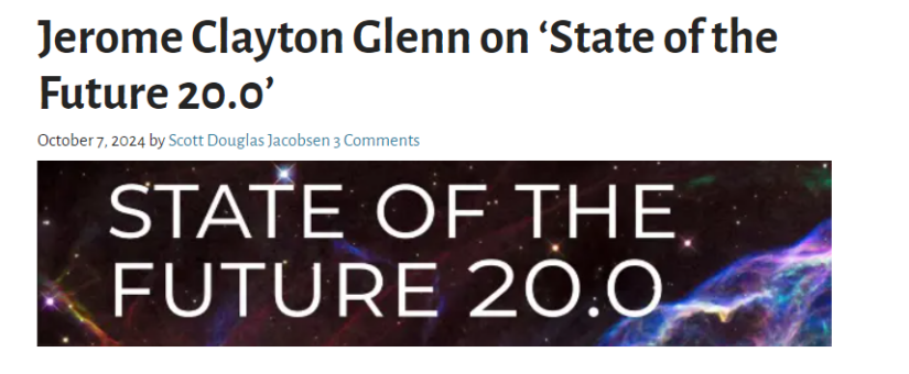 Jerome Clayton Glenn on State of the Future 20.0 – The Good Men Project