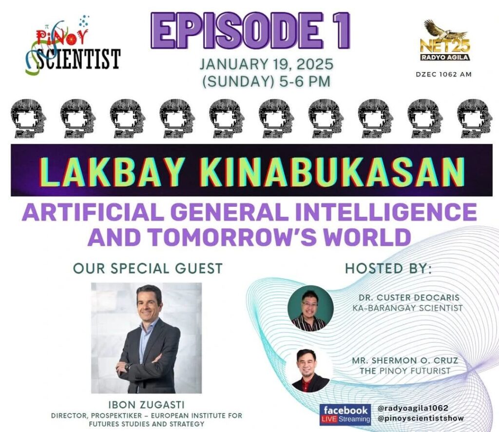 Pinoy Scientist, What does the future hold? EPISODE 1 - Artificial General Intelligence