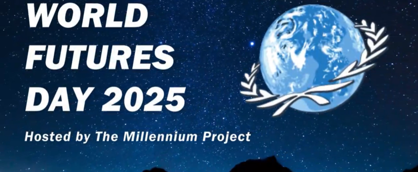 World Futures Day 2025: Join the Global Conversation on Building a Better Tomorrow on March 1